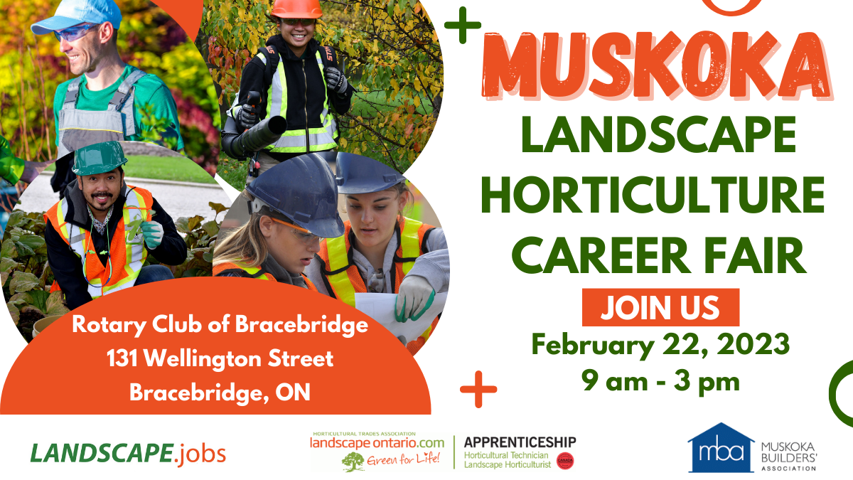 Muskoka Landscape Horticulture Career Fair, Feb 22, 2023, 9am-3pm